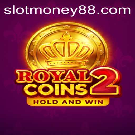 Discover the Exciting World of RoyalCoins2 and Money88